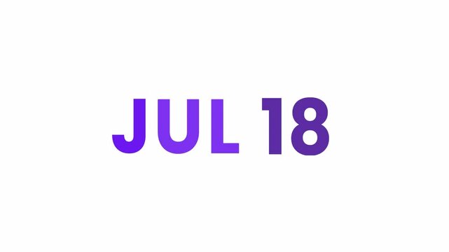 18th July calendar icon animation. Alpha matte with transparent background 4K resolution.
