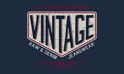 Vintage Raw and Denim Jeanswear Editable print with grunge effect for graphic tee t shirt or sweatshirt - Vector