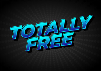 Totally free. Text effect for promotion product, for digital or print ads