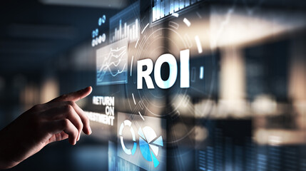 ROI Return on investment reading revenue business concept on virtual screen.
