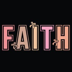 FAITH  Retro Easter T Shirt Design