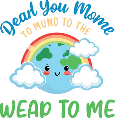 You Mean the World to Me Earth-Themed Artwork