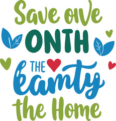 Stylish Save the Earth Vector Graphic Design"