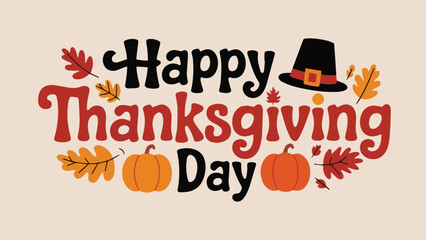Happy thanksgiving day background with lettering and illustrations Poster Vector Design