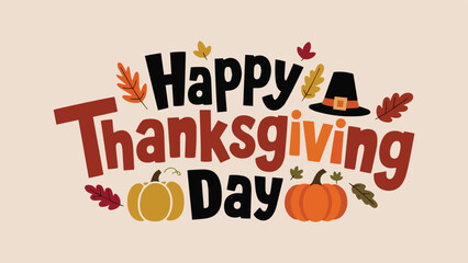 Happy thanksgiving day background with lettering and illustrations Poster Vector Design