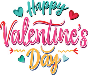 Colorful Hearts and Happy Valentine's Day! Text Design line art icon sign silhouette vector illustration with fun brush ink calligraphy typography for photo overlays t-shirt print flyer poster design