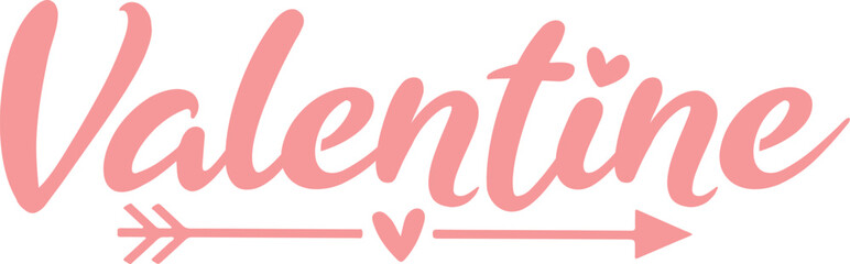 Obraz premium Valentine’s Day Valentine typography text on plain white transparent isolated background for card, shirt, hoodie, sweatshirt, apparel, tag, mug, icon, poster or badge