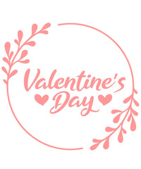 Valentine’s Day Valentine typography text on plain white transparent isolated background for card, shirt, hoodie, sweatshirt, apparel, tag, mug, icon, poster or badge