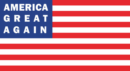America great again lettering on the background of the national flag of the United States, vector template. Presidential campaign slogan in american national colors 
