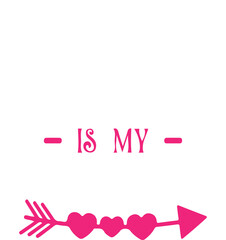 daddy is my valentine