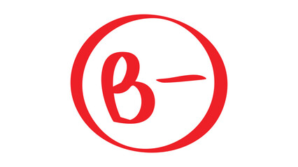 B- Grade Symbol &ndash; Handwritten Academic Mark in Red Circle