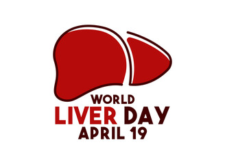 World Liver Day. April 19. Poster, banner, card, background.