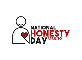 National Honesty Day. April 30. Poster, banner, card, background.