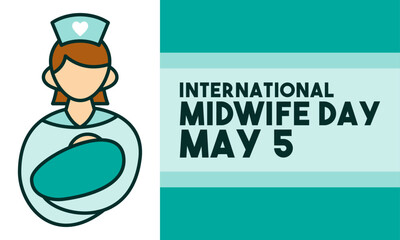 International Midwife Day design vector. May 5. Flat design vector. Poster, banner, card, background, template.