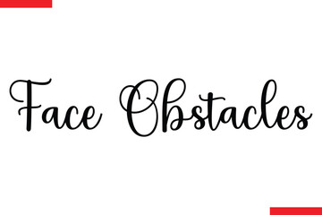 Face Obstacles style typography text