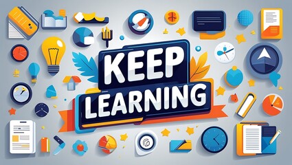 Colorful Illustration Encourages Continuous Learning And Growth