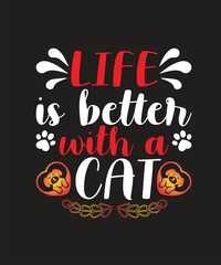 Life is Better with a Cat &ndash; Cute Cat-Themed Typography Design