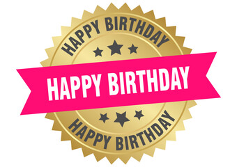 happy birthday. happy birthday round pink and gold label isolated on transparent background