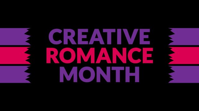 Creative Romance Month In and Out text from split line animation on a black background. Which is observed every year in February to celebrate Creative Romance Month