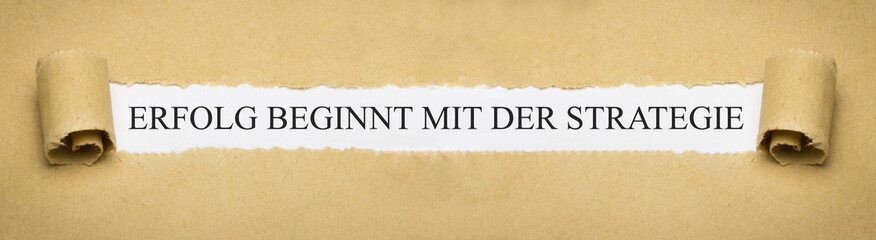 Erfolg beginnt mit der Strategie