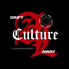 Streetwear Design, Urban Style, Text Slogan. Print Pattern Design for T-shirts, Jackets or Screen Printing.	