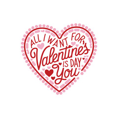 All I Want For Valentine's Is Day You