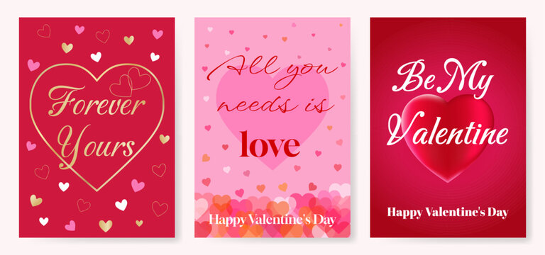 Fototapeta Valentine's day concept posters set. Posters with hearts have inscriptions Forever Yours, All you needs is love, Be My Valentine.