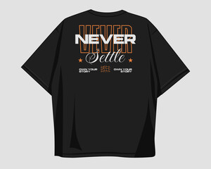 Typography streetwear vector t-shirt design for brand, streetwear clothing design. Minimalist typography, merch design for print. Quotes for apparel design, fashion, clothes. Print on demand