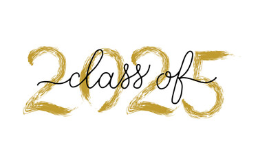 Class of 2025 lettering with dry brush stroke. Congratulations to graduates typography poster. Easy to edit vector template for greeting card, banner, label, t-shirt, etc.