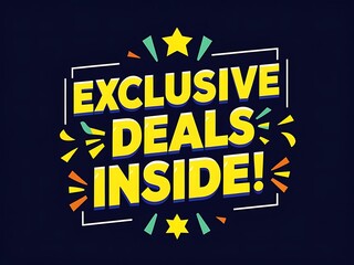Exclusive Deals Inside Discover Amazing Offers Now