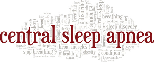 Obraz premium Central Sleep Apnea word cloud conceptual design isolated on white background.