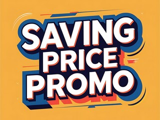 Saving Price Promo Announcement Graphic Design