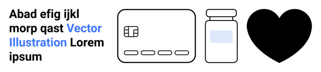 Credit card with chip, medication bottle, and black heart icon aligned horizontally beside placeholder text. Ideal for medical payments, health services, pharmaceutical branding, financial health