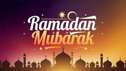 A Ramadan Mubarak design featuring bold text, a glowing mosque silhouette, starry background, and warm gradient sky at dusk.