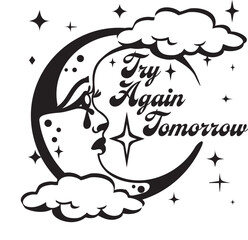 Celestial Moon Design: Try Again Tomorrow, Minimalist Line Art with Stars and Clouds