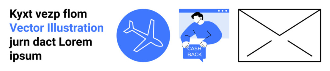 Airplane symbol in blue circle, person holding cashback sign, and simple envelope outline. Ideal for travel, business offers, advertising, promotions, online services, email marketing, landing page