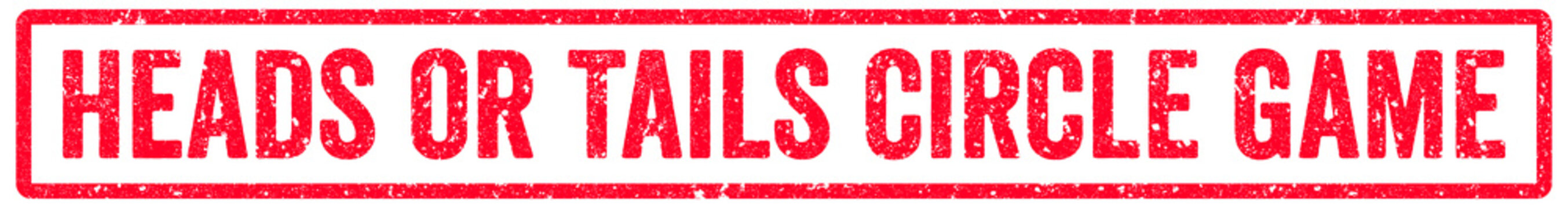Heads or Tails Circle Game Stamp Transparent Seal, Red Grunge Heads or Tails Circle Game Word Rubber Stamp Seal