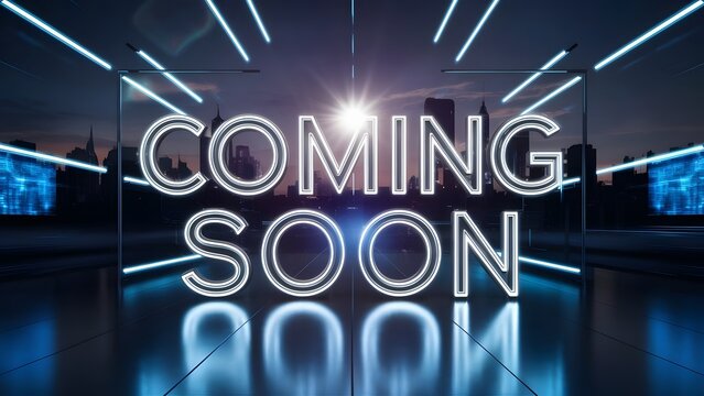 Futuristic Cityscape Coming Soon Neon Sign - Powered by Adobe