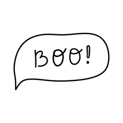 Cute speech bubble containing the word BOO written in playful, bold letters. Hand-drawn vector illustration in doodle style. Perfect for Halloween and seasonal designs.