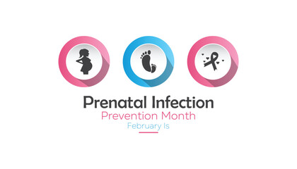 February is International Prenatal Infection Prevention Month. Vector template Design for banner, greeting card, poster, prints, social media post ,flyer , T shirt with background.