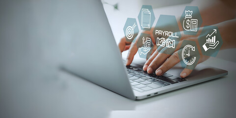 A person using laptop with visual screen Payroll business finance concept.