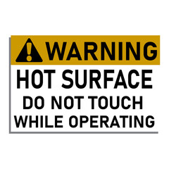 Hot surface do not touch warning signage vector illustration