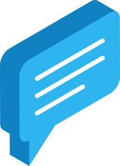 Blue speech bubble with white lines representing text is sending a message concept in isometric view, ideal for communication, social media, and online chatting themes