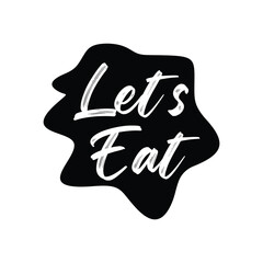 let's eat typography logo design