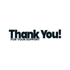 Thank You for your support. Handwritten thank you card. Vector Illustration . thank you Banner, Social Media, Postcard, Poster, Print, Sticker or Web Product, thans for your support, thank you card
