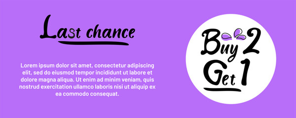 Buy two get one free offer encourages shoppers at the store