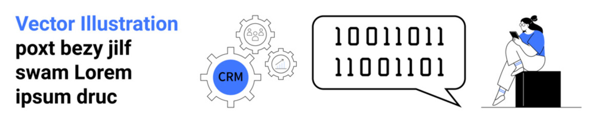 Woman sitting using smartphone, large binary code speech bubble, CRM gears, placeholder text Vector Illustration. Ideal for CRM, technology, digital transformation, communication, data analysis