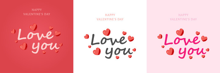 Set of Valentine's Day Handwritten Text Banner. Greeting Card Template. Love you concept.