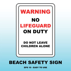 No Lifeguard on Duty Beach Sign Vector Illustration