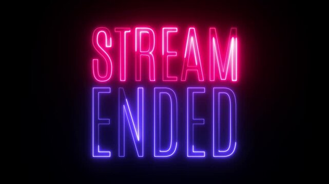 Stream Ended Banner with neon letters